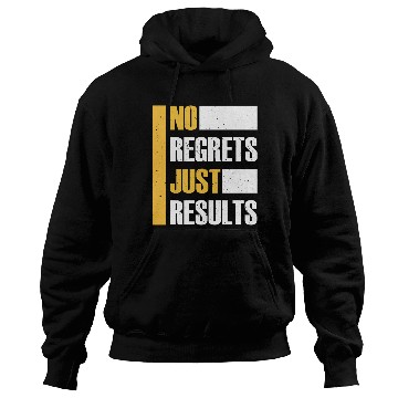 Discover No Regrets Just Results distress grunge typography Hoodies