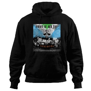 Discover Heroes of our time Hoodies