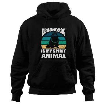 Discover groundhog is my Spirit Animal Hoodies