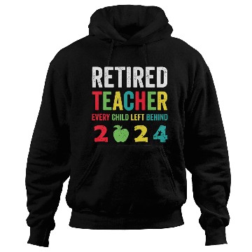 Discover Retired Teacher EST 2024 Hoodies
