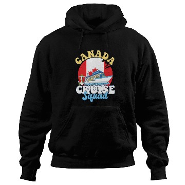 Discover Canada Cruise Squad Family Vacation Trip Hoodies