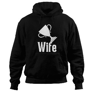 Discover Trophy Wife Hoodies