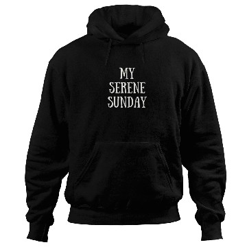 Discover My Serene Sunday Hoodies