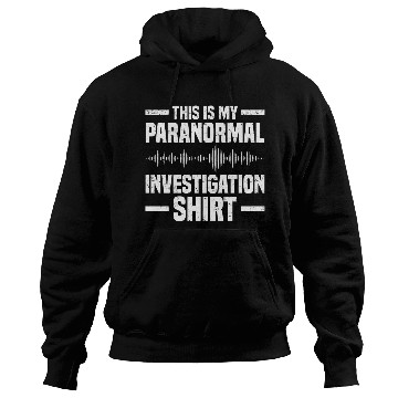 Discover Ghost Hunters | Ghost Paranormal Ghost Gifts Hoodies