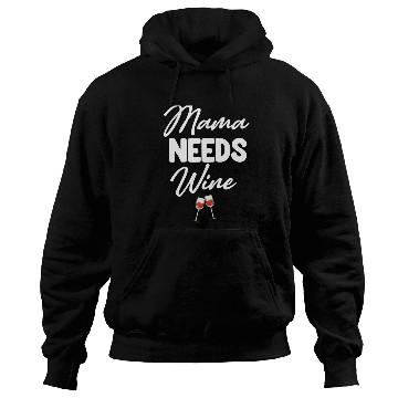 Discover Mama Needs Wine Funny Parenting Mom Superhero Hoodies