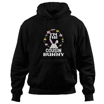 Discover I Am Cousin Easter Bunny Flower Wreath Easter Hoodies