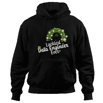 Discover Luckiest Data Engineer St Patricks Day Engineering Hoodies