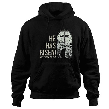Discover He Has Risen Christ Bible Verse Tomb Cross Hoodies