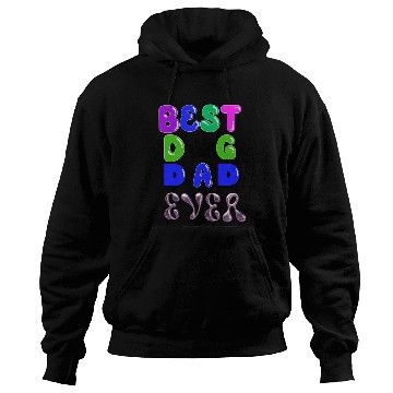 Discover Best dog dad ever Hoodies