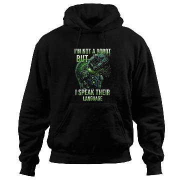 Discover Robotics Engineer I'm Not A Robot Hoodies