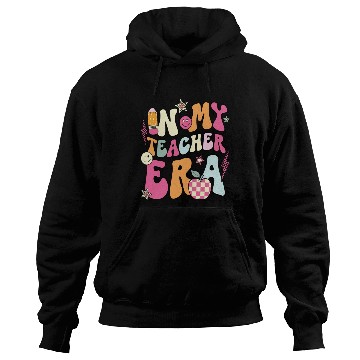 Discover In My Teacher Era Hoodies