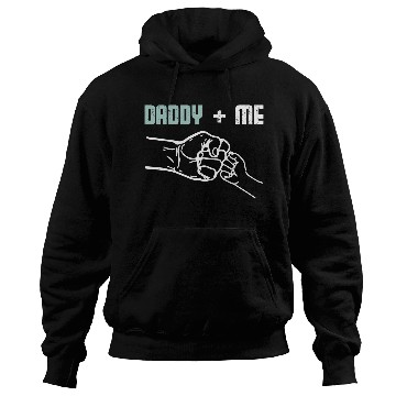 Discover Daddy and me Hoodies