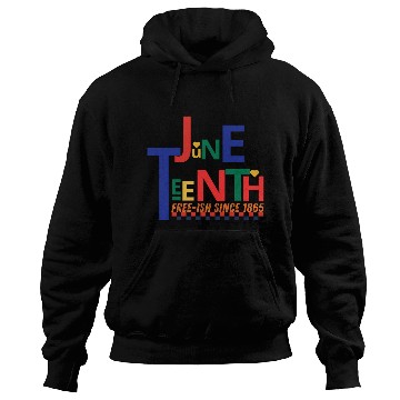 Discover Juneteenth June 19, 1865 - Historical Commemoratio Hoodies