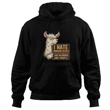 Discover I Hate Morning People for a Morning grumpy Llama Hoodies