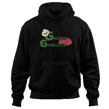 Discover The Garden Gangster Hoodies