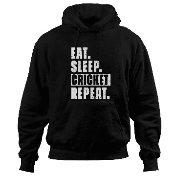 Discover Cricket Fans Eat Sleep Cricket Repeat Hoodies
