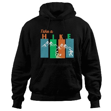 Discover Take a hike Hoodies