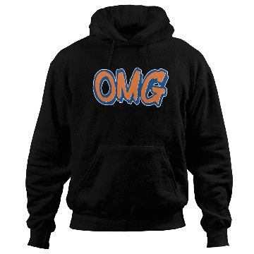 Discover OMG - Oh My God Hoodies