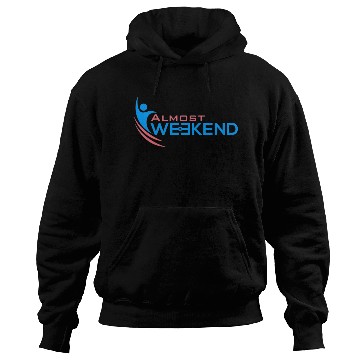 Discover ALMOST WEEKEND Hoodies