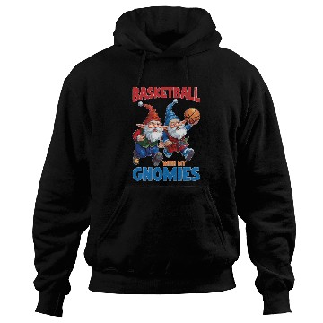 Discover Basketball With My Gnomies Hoodies