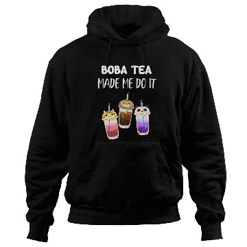 Discover Boba Tea Made Me Do It Bubble Japan K-pop Korean Hoodies