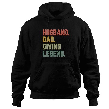 Discover Husband Dad Diving Legend Funny Father Hoodies