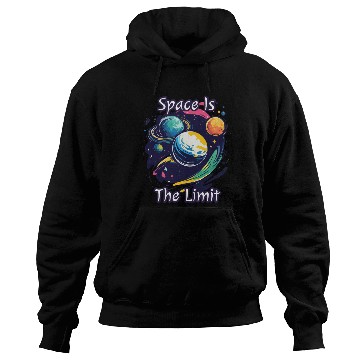 Discover Space Is The Limit Motivational Hoodies