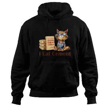 Discover I eat cement cursed cat funny oddly specific meme Hoodies