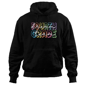 Discover Fourth Grade Dream Team 4th Grade Teacher Hoodies