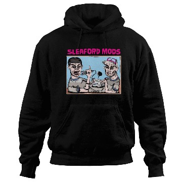 Discover Sleaford Mods Punk Rock Design Hoodies