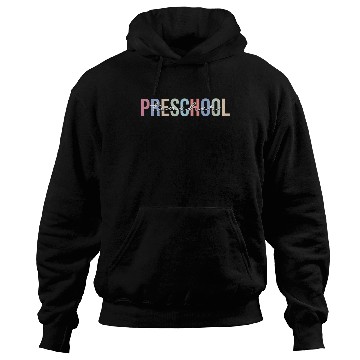 Discover Preschool Teacher School Kindergarten Hoodies