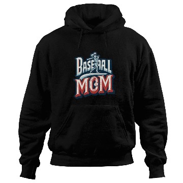 Discover Proud Baseball Mom: Swinging for the Fences.t-shir Hoodies