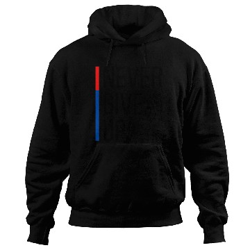 Discover Never Give Up Hoodies