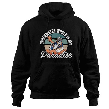 Discover Underwater World Is My Paradise Hoodies