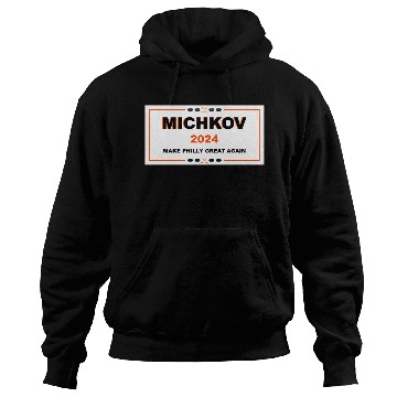 Discover Michkov Make Philly Great Again 2024 Hoodies