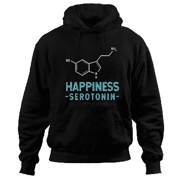 Discover Organic Chemistry Happiness Serotonin Molecule Hoodies