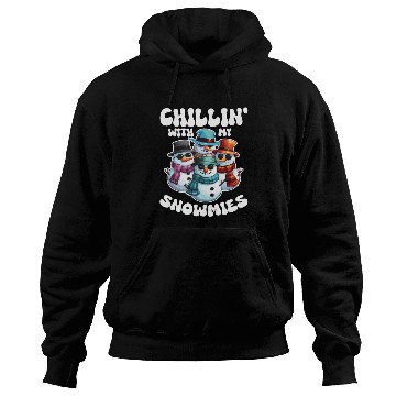 Discover Chillin With My Snowmies Cool Snowmen Hoodies