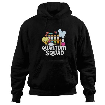 Discover Physics Physicist Squad Hoodies