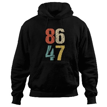 Discover Anti-Trump - 86 47 I Hoodies