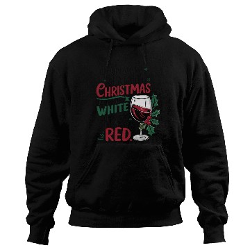 Discover Im dreaming of a white Christmas Hoodies