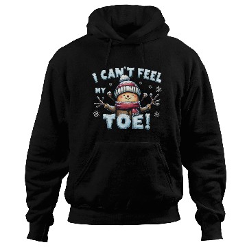 Discover I Can't Feel My Toe! Funny Snowman Design Hoodies