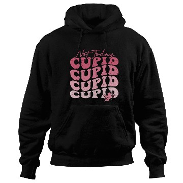 Discover Not Today Cupid Hoodies
