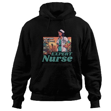 Discover Powered by coffee, expert Nurse Hoodies