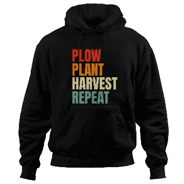 Discover Plow Plant Harvest Repeat Farming Hoodies