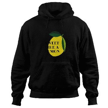 Discover Sweet like a lemon Fruit Citrus Yellow Summer Hoodies