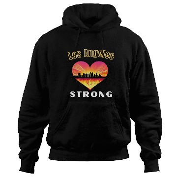 Discover Los Angeles Strong Hoodies
