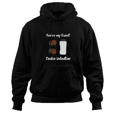 Discover You Are My Sweet Cookie Valentine Day Hoodies