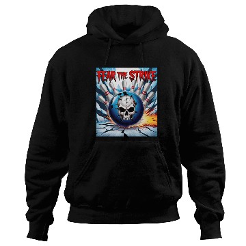 Discover Fear The Strike - Skull Bowling Explosion Art Hoodies