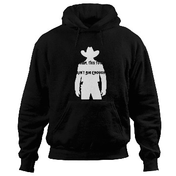 Discover Pilgrim, This Town Ain't Big Enough Western Hoodies