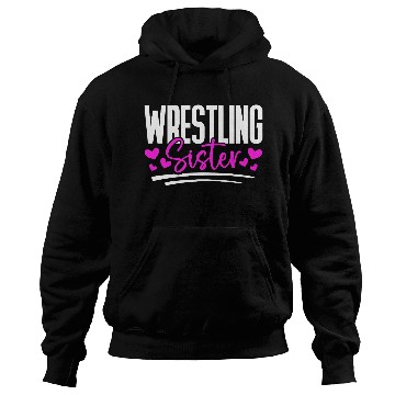 Discover Wrestling Sister Hoodies